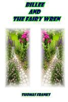 Billee and the Fairy Wren 1482023040 Book Cover