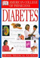 American College of Physicians Home Medical Guide: Diabetes 0789452006 Book Cover