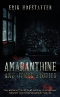 Amaranthine e altri racconti 4867524883 Book Cover