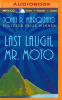 Last Laugh, Mr. Moto 0316547050 Book Cover