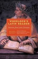 Wheelock's Latin Reader, 2e: Selections from Latin Literature (The Wheelock's Latin Series) 0060935065 Book Cover