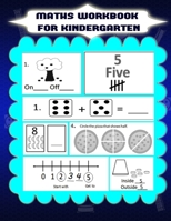 Maths workbook for kindergarten: maths activity for kindergarten B096TRVGHL Book Cover