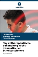 Physiotherapeutische Behandlung Nicht-traumatischer Schulterschmerz (German Edition) 6207954211 Book Cover