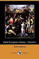 Early European History, Volume 1 1357573626 Book Cover
