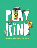 Play Kind 1775183378 Book Cover