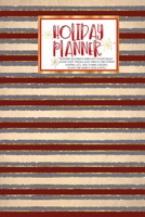 Holiday Planner: Retro Christmas Christmas Thanksgiving 2019 Calendar Holiday Guide Gift Budget Black Friday Cyber Monday Receipt Keeper Shopping List Meal Planner Event Tracker Christmas Card Address 1702378217 Book Cover