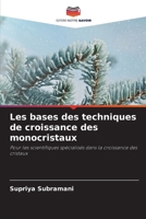 Les bases des techniques de croissance des monocristaux 620733874X Book Cover
