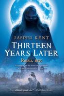 Thirteen Years Later 1616142537 Book Cover