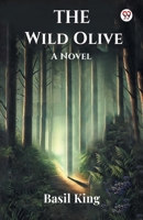 The Wild Olive A Novel 937042069X Book Cover