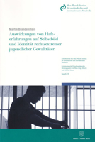 Auswirkungen Von Hafterfahrungen Auf Selbstbild Und Identitat Rechtsextremer Jugendlicher Gewalttater 3428140079 Book Cover