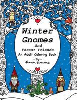 Winter Gnomes and Forest Friends 1539683192 Book Cover