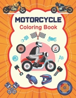 Motorcycle Coloring Book: Motorcycle Coloring and Activity Book For Adult Relaxing and For Kids B08YDGTP72 Book Cover