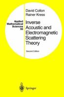 Inverse Acoustic and Electromagnetic Scattering Theory (Applied Mathematical Sciences) 3030303535 Book Cover