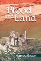 Blood and Land 1481784587 Book Cover