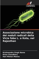 Associazione microbica dei noduli radicali della Vicia faba L. a Kota, nel Rajasthan 6630206916 Book Cover