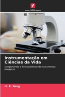Instrumentação em Ciências da Vida 6206856402 Book Cover