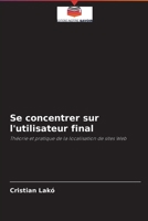 Se concentrer sur l'utilisateur final 6203978116 Book Cover