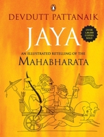 Jaya: An Illustrated Retelling of the Mahabharata B01BITDUSK Book Cover