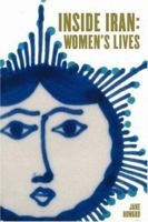 Inside Iran: Women's Lives 0934211728 Book Cover
