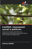 Conflitti, innovazioni sociali e politiche 6206219666 Book Cover