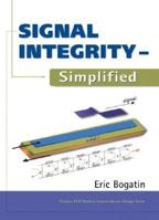 Signal Integrity - Simplified 0130669466 Book Cover