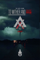 To Wither and Ryse B0B28KKFBM Book Cover