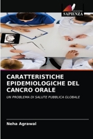 Caratteristiche Epidemiologiche del Cancro Orale 6203214086 Book Cover