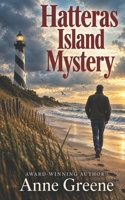 Hatteras Island Mystery: Large print mystery B0DLMQ16MH Book Cover