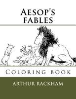 Aesop's fables: Coloring book 1719061688 Book Cover