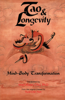 Tao & Longevity: Mind-Body Transformation 087728542X Book Cover
