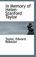 In Memory of Helen Stanford Taylor 111327607X Book Cover