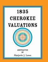 1835 Cherokee Valuations 0788454501 Book Cover