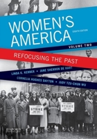 Women's America: Refocusing the Past, Volume Two 0199349363 Book Cover