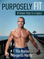Purposely Fit 1612446760 Book Cover