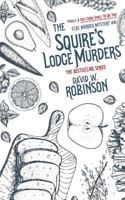 The Squire's Lodge Murders 197929805X Book Cover