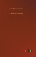 The Pines of Lory 1541338073 Book Cover