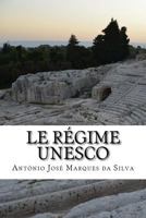 Le r�gime UNESCO 1532997116 Book Cover