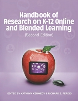 Handbook of Research on K-12 and Blended Learning (Second Edition) 138770415X Book Cover