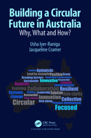Building a Circular Future in Australia: Why, What and How? 1032441569 Book Cover