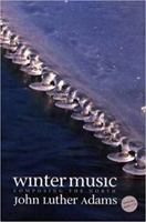 Winter Music: Composing the North 0819567426 Book Cover