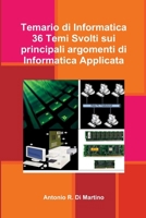 Temario di Informatica: 36 Temi Svolti 1447825101 Book Cover