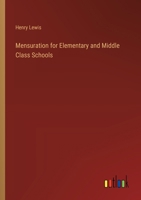 Mensuration for Elementary and Middle Class Schools 114136977X Book Cover