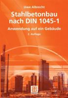 Stahlbetonbau Nach Din 1045-1: Anwendung Auf Ein Gebaude 3519103990 Book Cover