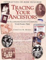 Tracing Your Ancestors: An Illustrated Guide to Compiling Your Family Tree 1841001406 Book Cover