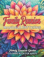 Family Reunion Quotes Coloring: Large Print 8.5 x 11 inches B0CLJFT7K4 Book Cover