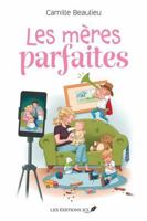 LES MERES PARFAITES 2898043575 Book Cover