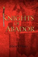 Knights of Abador 1453599339 Book Cover