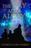 The Day After Always 1959788922 Book Cover