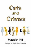 Cats and Crimes 1944502491 Book Cover