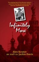 Infinitely More 0982635346 Book Cover